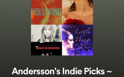 Andersson’s Indie Picks